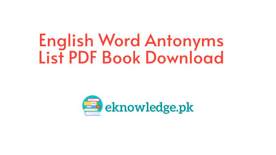 English Word Antonyms List PDF Book Download