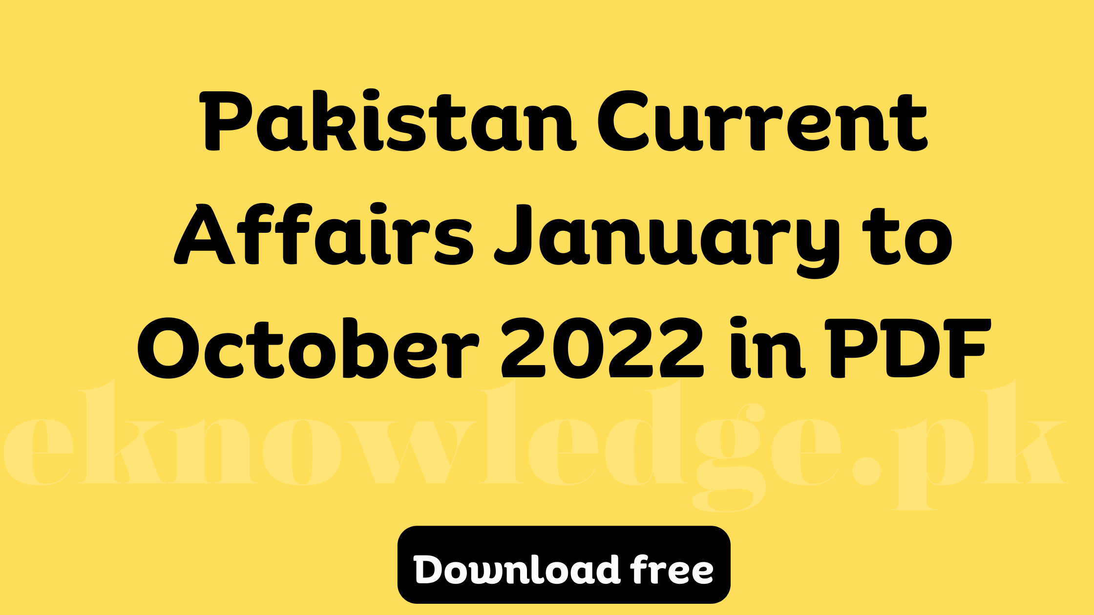 Pak Current Affairs 2022