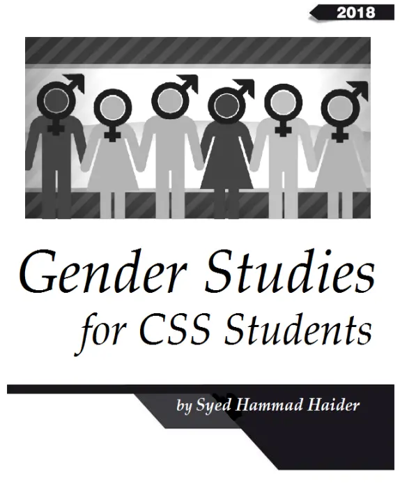 Gender Studies for CSS Students by Syed Hammad Haider
